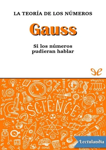 Gauss. La teoría de los números de Antonio Rufián Lizana, portada del libro
