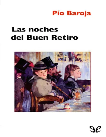 Las noches del Buen Retiro de Pío Baroja, portada del libro
