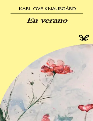 En verano de Karl Ove Knausgård, portada del libro