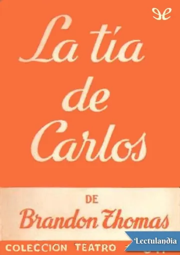 La tía de Carlos de Brandon Thomas, portada del libro