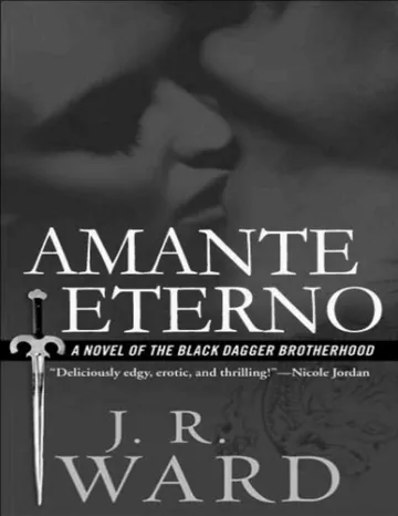 Saga de la hermandad de la Daga Negra 02 - Amante eterno de J. R. Ward, portada del libro