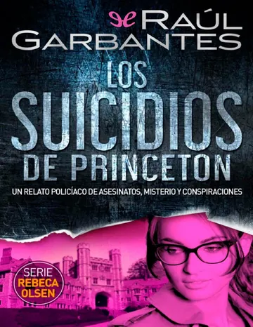 Los suicidios de Princeton de Raúl Garbantes, portada del libro