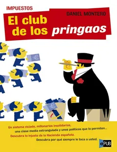 El club de los pringaos - Daniel Montero