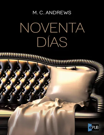 Noventa días de M. C. Andrews, portada del libro