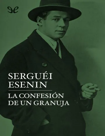 La confesión de un granuja de Sergueï Aleksandrovich Esenin, portada del libro