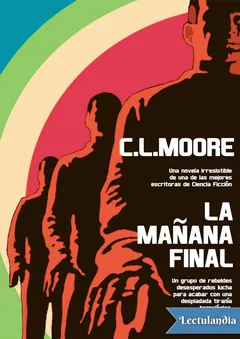La mañana final - Catherine Moore