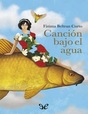 Canción bajo el agua de Fátima Beltran Curto, portada del libro