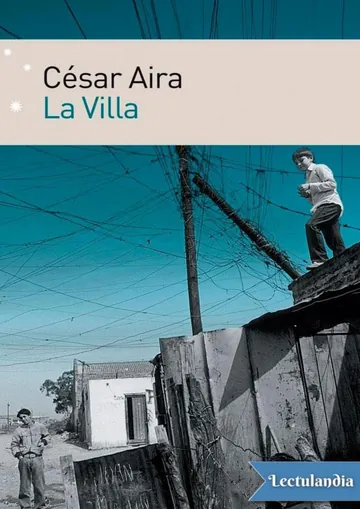 La villa de César Aira, portada del libro