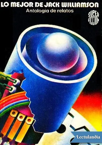 Lo mejor de Jack Williamson de Jack Williamson, portada del libro