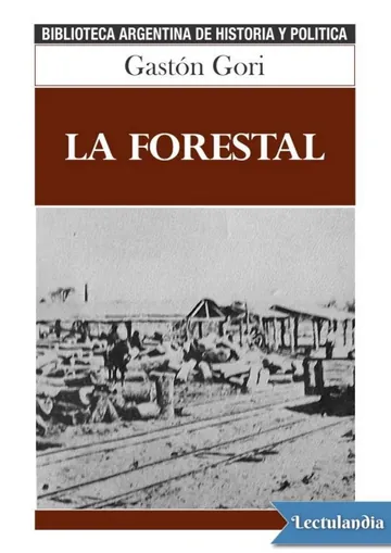 La Forestal de Gastón Gori, portada del libro