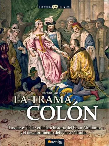 La trama Colón de Antonio Las Heras, portada del libro