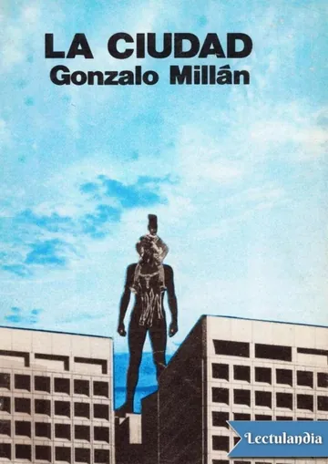 La ciudad de Gonzalo Millán, portada del libro