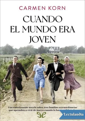 Cuando el mundo era joven de Carmen Korn, portada del libro
