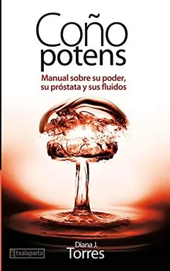 Coño potens - Diana J. Torres
