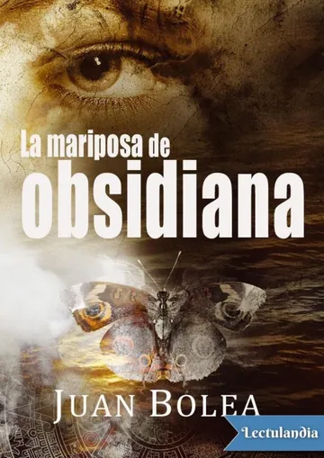 La mariposa de obsidiana de Juan Bolea, portada del libro