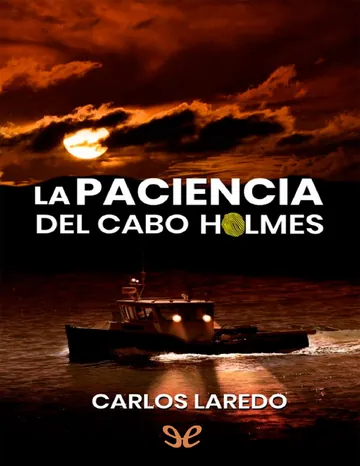 La paciencia del cabo Holmes de Carlos Laredo Verdejo, portada del libro