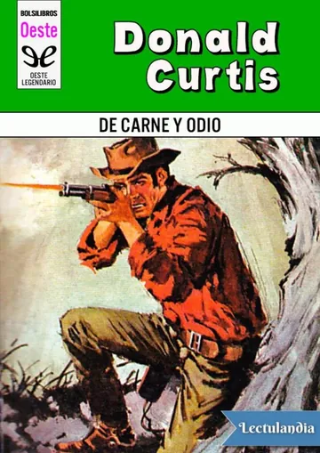 De carne y de odio de Donald Curtis, portada del libro