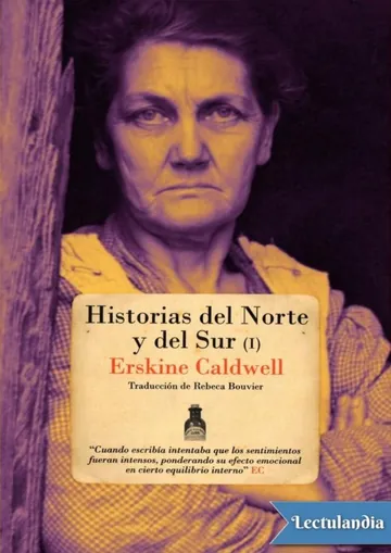Historias del norte y del sur (I) de Erskine Caldwell, portada del libro