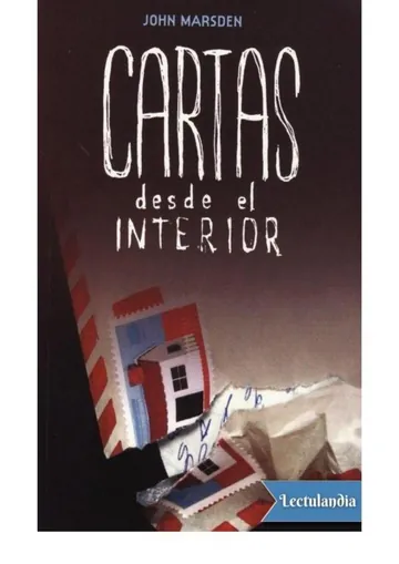 Cartas desde mi interior de John Marsden, portada del libro