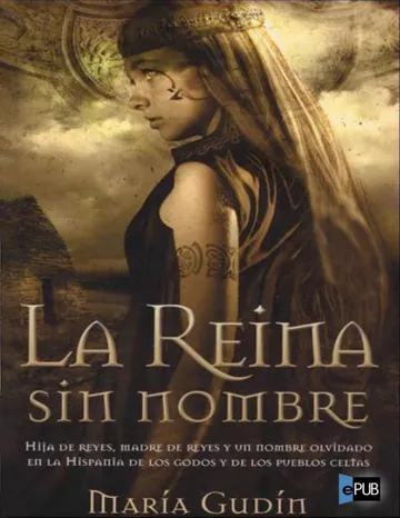La reina sin nombre de Maria Gudin, portada del libro
