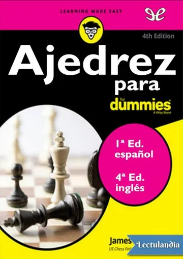 Ajedrez para Dummies 2011-2016 de James Eade, portada del libro