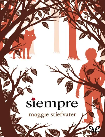Siempre de Maggie Stiefvater, portada del libro
