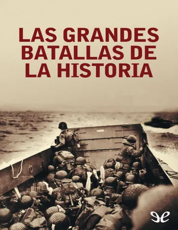 Las grandes batallas de la Historia de The History Channel Iberia, portada del libro