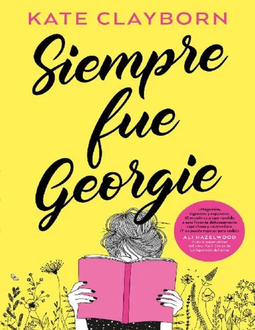 Siempre fue Georgie de Kate Clayborn, portada del libro