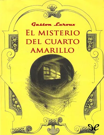 El misterio del cuarto amarillo (tr de Gaston Leroux, portada del libro