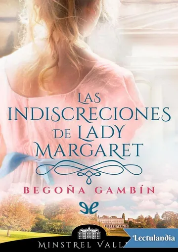 Las indiscreciones de lady Margaret de Begoña Gambín, portada del libro