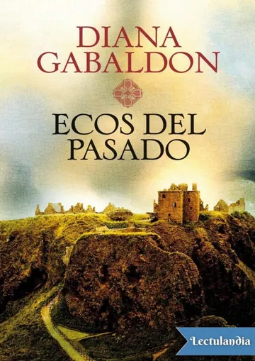 Ecos del pasado de Diana Gabaldon, portada del libro