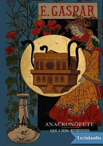 El Anacronópete - Viaje a China - Metempsícosis de Enrique Gaspar, portada del libro