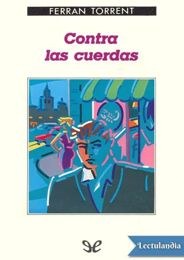 Contra las cuerdas de Ferran Torrent, portada del libro