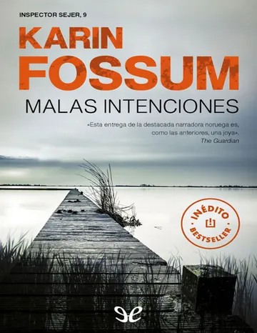 Malas intenciones de Karin Fossum, portada del libro
