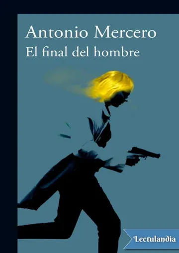El final del hombre de Antonio Mercero, portada del libro