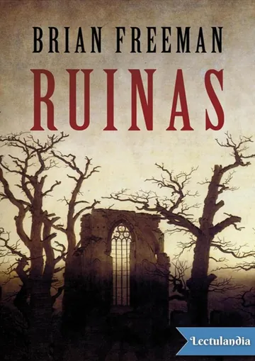 Ruinas de Brian Freeman, portada del libro