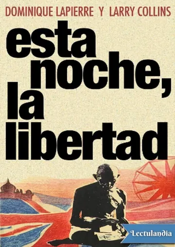 Esta noche, la libertad de Dominique Lapierre, portada del libro