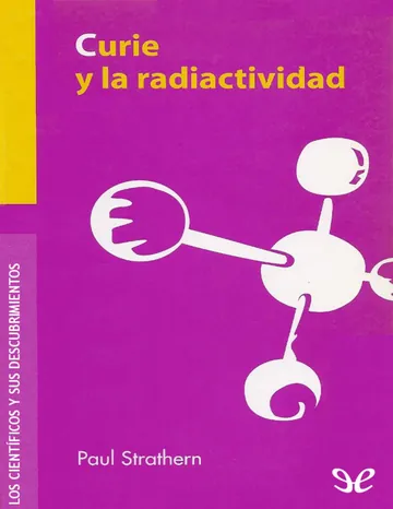 Curie y la radiactividad de Paul Strathern, portada del libro