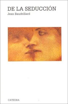De la seducción de Jean Baudrillard, portada del libro