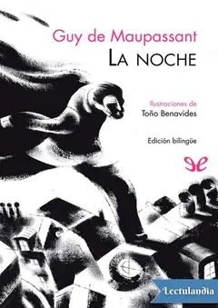 La noche (Ilustrado-bilingüe) - Guy de Maupassant