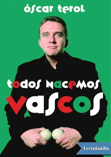 Todos nacemos vascos de Óscar Terol, portada del libro