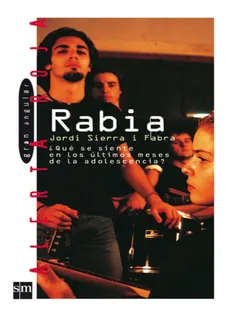 Rabia - Jordi Sierra i Fabra