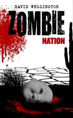 Zombie Nation - David Wellington