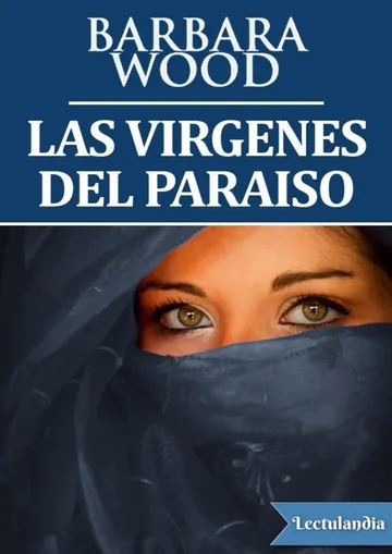 Las Vírgenes del Paraíso de Barbara Wood, portada del libro