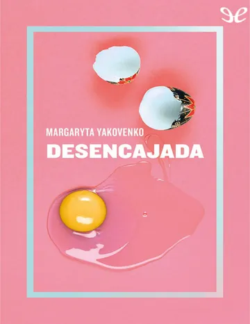 Desencajada de Margaryta Yakovenko, portada del libro