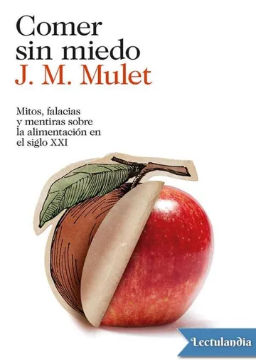 Comer sin miedo de J. M. Mulet, portada del libro