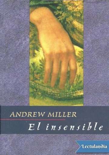 El insensible de Andrew Miller, portada del libro