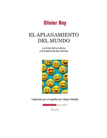 Aplanamiento del Mundo de Olivier Roy. Traducido al espanol p, portada del libro