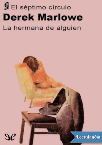 La hermana de alguien de Derek Marlowe, portada del libro