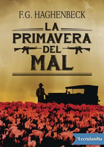 La primavera del mal de F. G. Haghenbeck, portada del libro